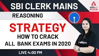 SBI Clerk Mains 2020 | Reasoning Strategy | How to Crack All Bank Exams in 2020