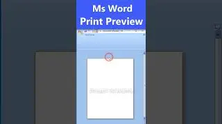 Print Preview in Ms Word