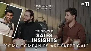 ETC Podcast Ep. 11 | Ali Taimoor – Sales Insight | An In-Depth Dive into Sales Managerialism