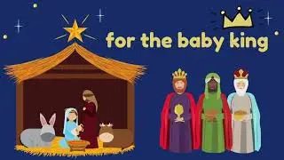 See the Wisemen Follow the Star