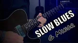 Super Slow Blues Jam | Sexy Guitar Backing Track - G Minor