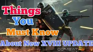 Things you should know about New XVIII KOMMANDAR UPDATE of Modern Combat 5 | league system v2