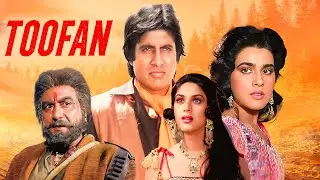 TOOFAN (तूफ़ान) | Amitabh Bachchan Action Blockbuster Movie 4K | Meenakshi Seshadri, Amrita Singh