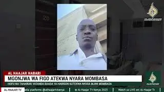 MGONJWA WA FIGO ATEKWA NYARA MOMBASA