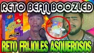 RETO BEAN BOOZLED | RETO FRIJOLES ASQUEROSOS (MUCHACHOS DE PUEBLO)