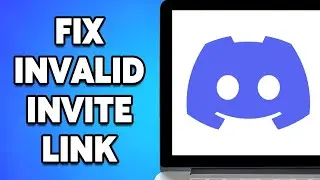 How To Fix Invalid Invite Link On Discord (2024)