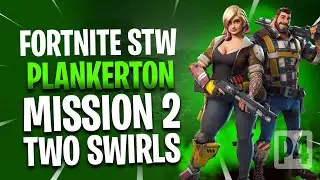 Plankerton Mission 2 Two Swirls (Walkthrough/Gameplay)