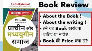 MHI - 101 (MA History IGNOU) Book Review || GullyBaba Publication House