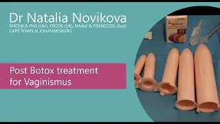 Post Botox treatment for Vaginismus