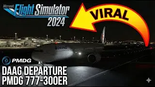 INSANE REALISM 777-300ER DEPARTURE INSANE SOUNDS & GRAPHICS | RTX 4070 Ti Super | #MSFS2024