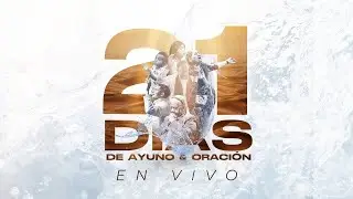 21 Días de Ayuno y Oración 2026 - Día 15