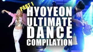 SNSD HYOYEON ULTIMATE DANCE COMPILATION (PART 1)