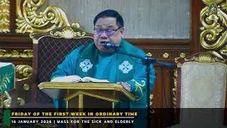 January 16,  2026 | 7:15 AM | Friday of the First Week in Ordinary Time
