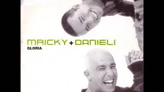 MRICKY & DANIELI - Gloria (NARGHILE' mix)