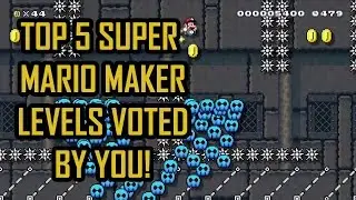 Top 5 from 20 of the Best Super Mario Maker levels