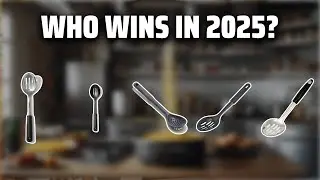 The Top 5 Best Slotted Spoon in 2025 - Must Watch Before Buying!