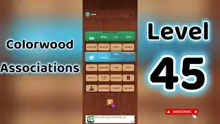 Colorwood Associations Level 45 Answers 🧩✨ | Go Answer