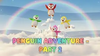 Five Little Penguin Sky Adventure |Part -2🐧☁️ |Fairy Tales for Kids | Bedtime Story Animation
