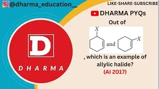 Out of X and X, which is an example of allylic halide? (AI 2017)