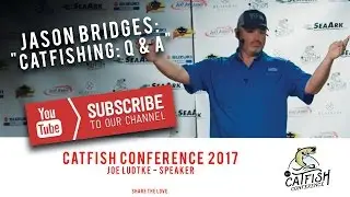 Jason Bridges: Catfishing Q & A | Catfish Conference 2017