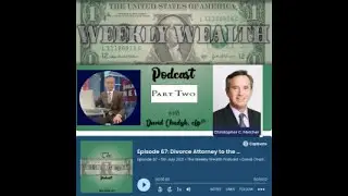 Celebrity Lawyer Christopher C. Melcher Reveals How to Choose the Right Divorce Attorney Part 2
