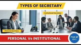 FYJC SP Chapter 1: Secretary Types That 90% Students Get Wrong!