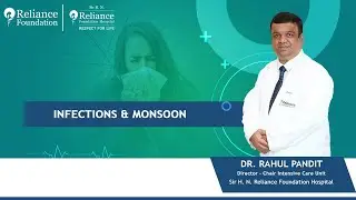 Infections & Monsoon | Dr Rahul Pandit
