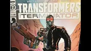 TRANSFORMERS VS TERMINATOR - IDW COMICS - ISSUE TWO REVIEW