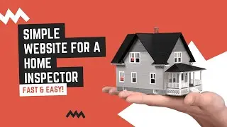 How to Make a Website for a Home Inspector - FAST & EASY!