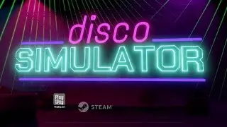 Disco Simulator Prologue Gameplay
