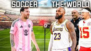 SOCCER vs THE WORLD