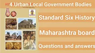 Class 6 Civics |Chapter 4 Urban Local Government Bodies |Questions and answers |Maharashtra board