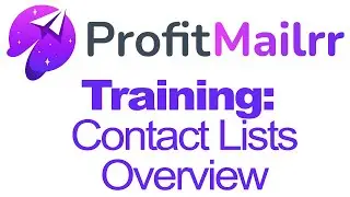 ProfitMailrr   Contact Lists Overview
