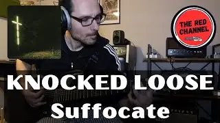 KNOCKED LOOSE (feat. POPPY) - Suffocate (full guitar cover #194)