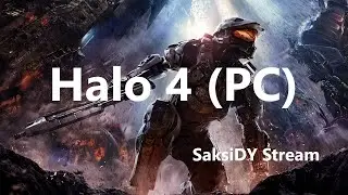 Halo 4 Master Chief (PC): ПРОХОЖДЕНИЕ НА РУССКОМ / ОБЗОР [Стрим]