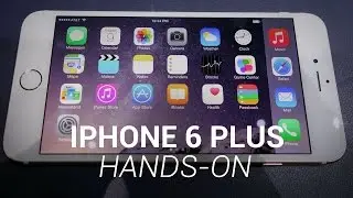 iPhone 6 Plus Hands-On