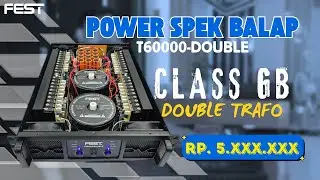 POWER TERBARU FEST CLASS GB TYPE T60000-DOUBLE, HARGA TIDAK SAMPAI 6 JUTA🔥‼️