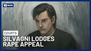 Tom Silvagni Launches Supreme Court Appeal Over Rape Conviction, Jail Sentence | 10 News