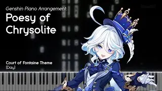 Poesy of Chrysolite - Court of Fontaine Theme | Genshin Impact Piano Arrangement