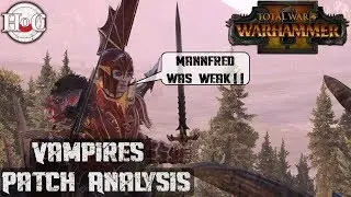 Анализ патча &laquo;Вампир&raquo; &mdash; Total War Warhammer 2 &mdash; Online Battle 256