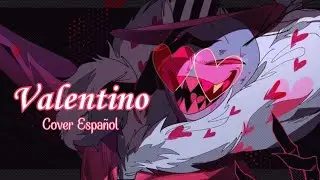 Valentino ~ Cover Español [Years & Years ft MNEK] [Hazbin Hotel Animatic]