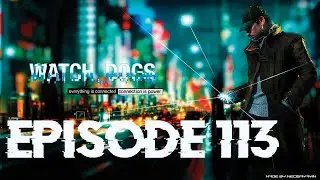 🎁 Watch Dogs: Bad Blood DLC | Episode 113 | Part 1 – Collectibles Hunt 🕵️