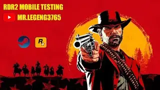 Rdr 2 steam moblie remote testing 👍