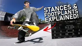 Stances and Footplants EXPLAINED: A Complete Guide (Skater XL)