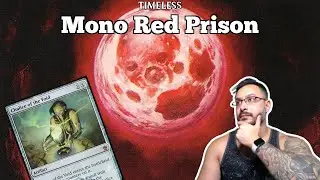 No Magic for You! | Mono Red Prison | Timeless Bo3 | MTG Arena