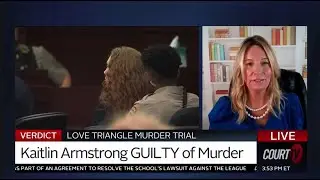 Timothy Ferriter and Kaitlin Armstrong Trials on Court TV with Guest Kelly Hyman