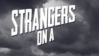 Strangers On A Train - The Play (Official Trailer)