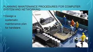 Procedures in Planning and Conducting Maintenance