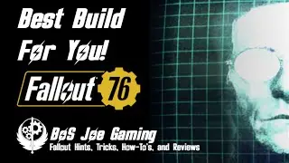 How to Create Your Own Character Build | Fallout 76