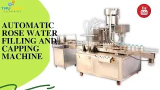 AUTOMATIC ROSE WATER FILLING CAPPING MACHINE